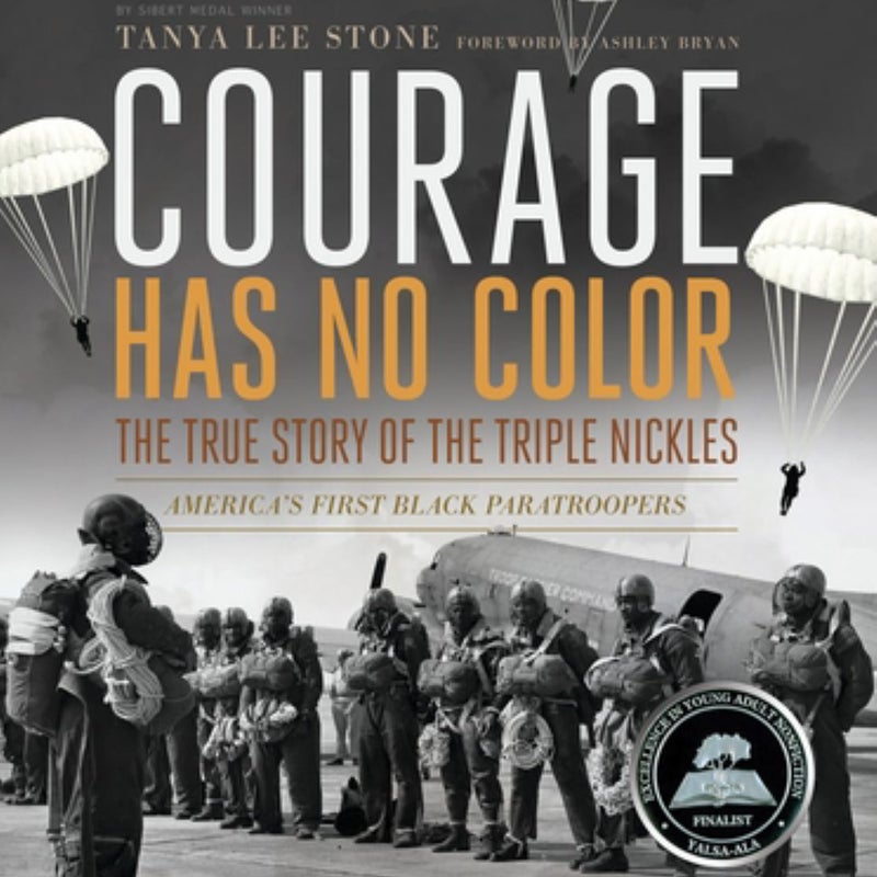 Courage Has No Color, the True Story of the Triple Nickles