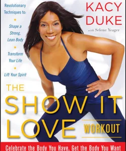 The SHOW IT LOVE Workout