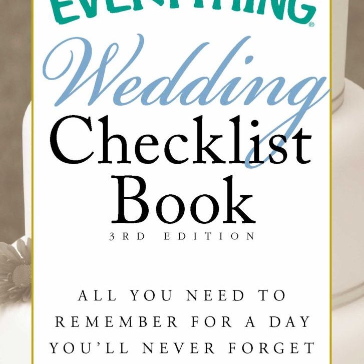 The Everything Wedding Checklist Book