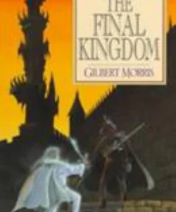 The Final Kingdom