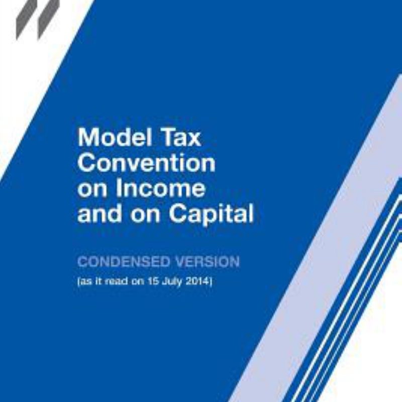 Model Tax Convention on Income and on Capital