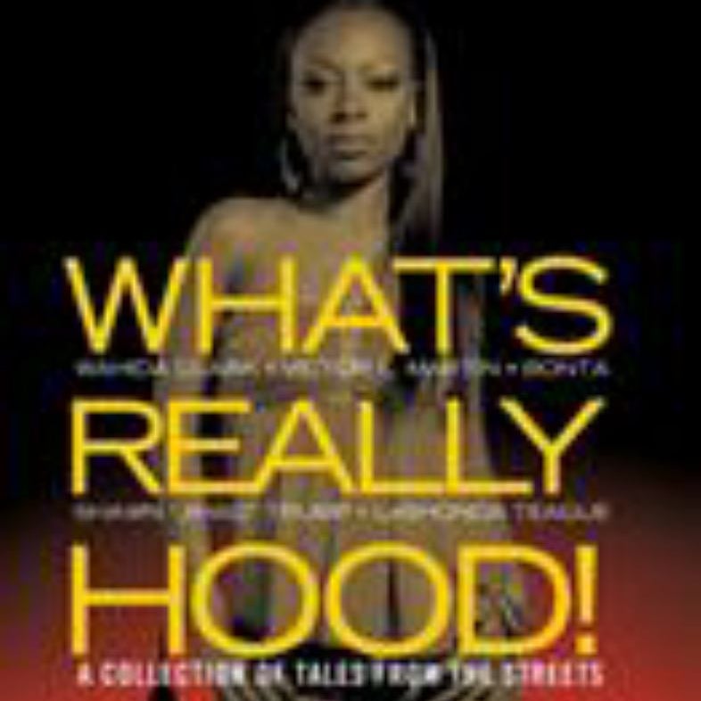What's Really Hood!