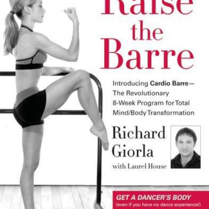 Raise the Barre