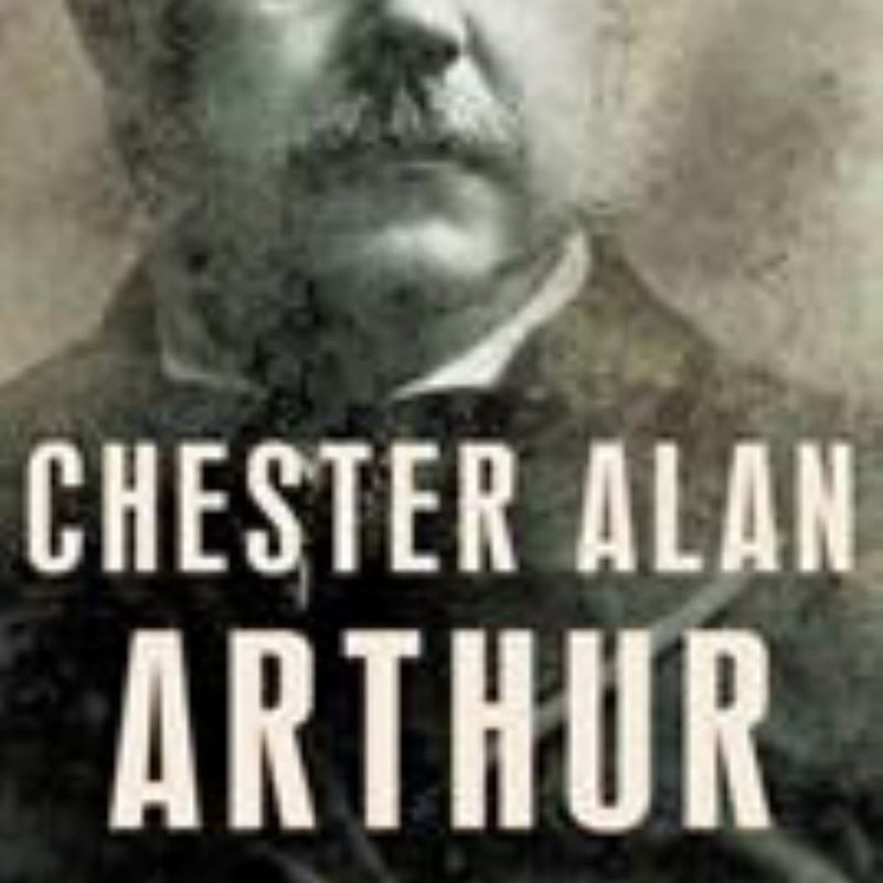 Chester Alan Arthur