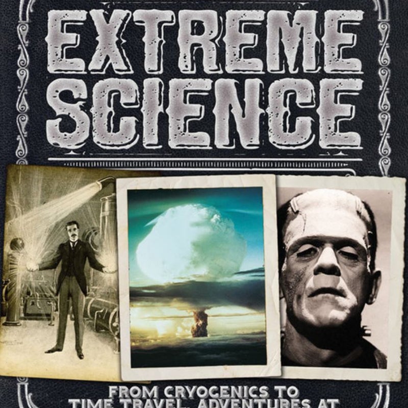 Extreme Science