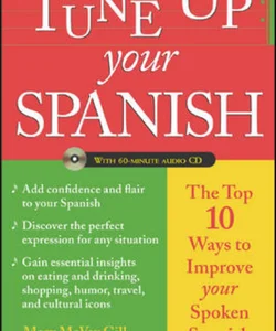 Tune up Your Spanish (Book + Audio)