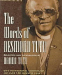 The Words of Desmond Tutu