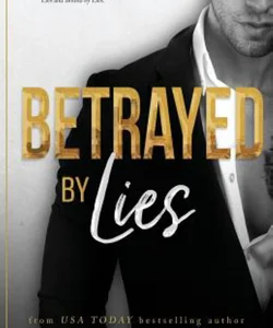 Betrayed by Lies
