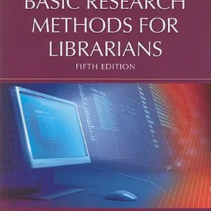 Basic Research Methods for Librarians, 5th Edition