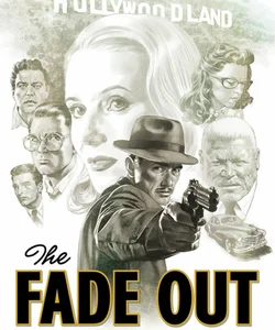 The Fade Out: the Complete Collection