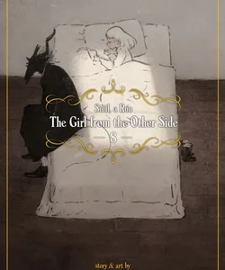 The Girl from the Other Side: Siúil, a Rún Vol. 8