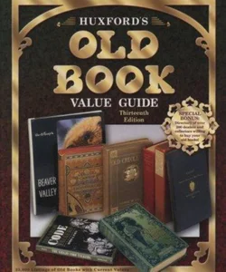 Huxford's Old Book Value Guide