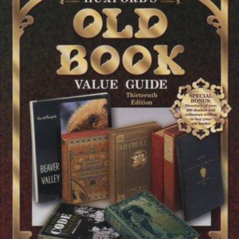 Huxford's Old Book Value Guide