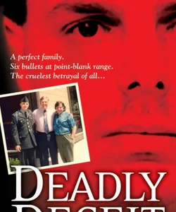 Deadly Deceit