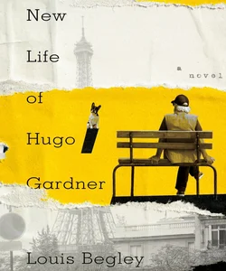 The New Life of Hugo Gardner