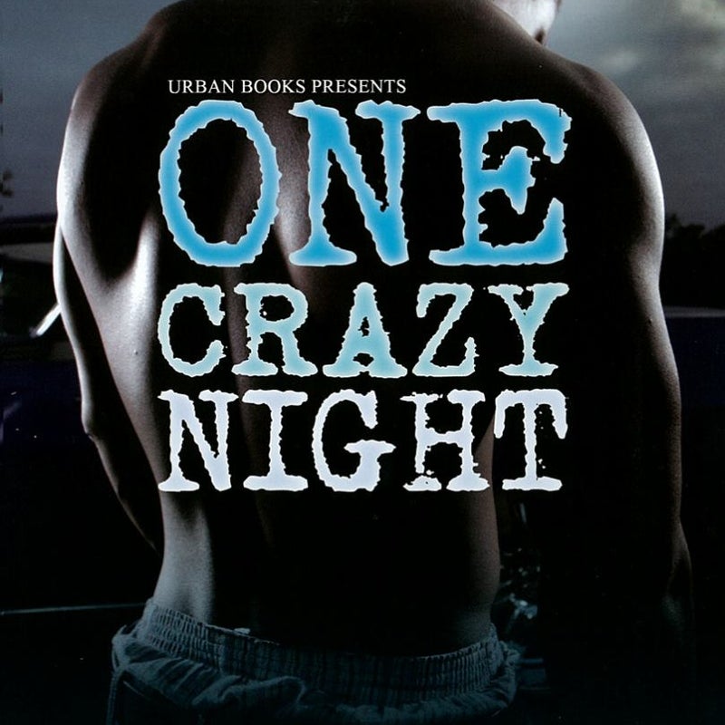 One Crazy Night