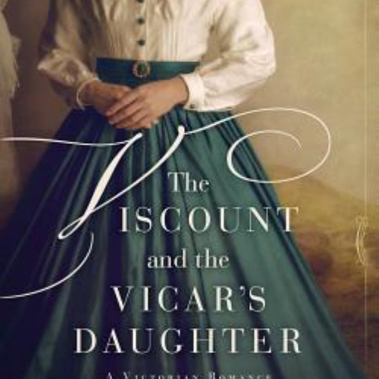 The Viscount and the Vicar's Daughter by Mimi Matthews Pangobooks