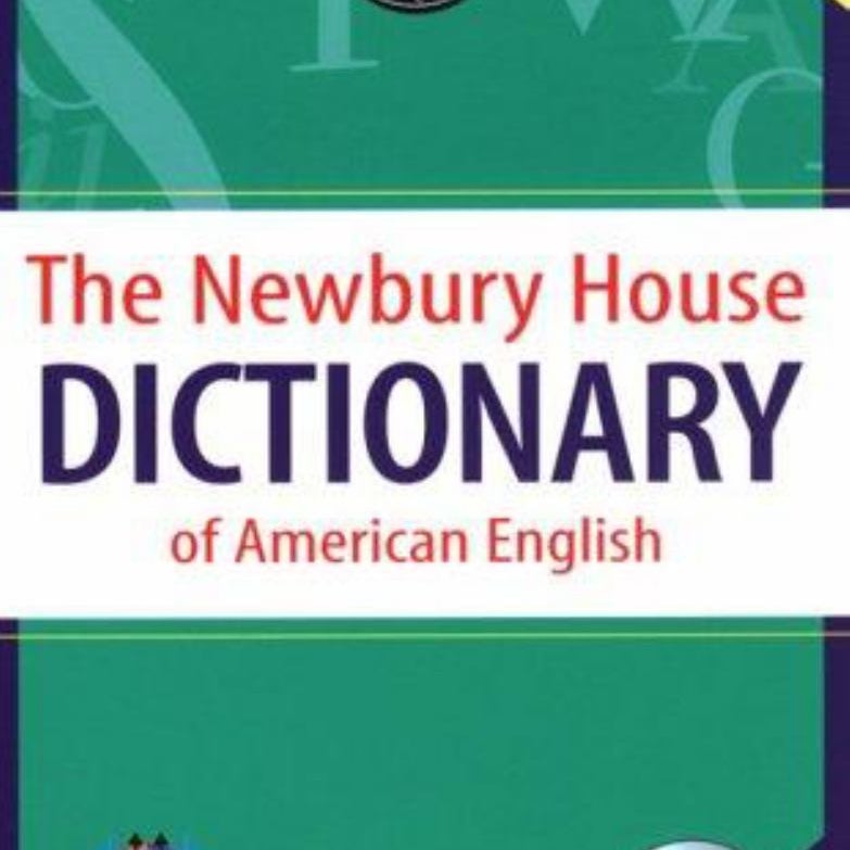 The Newbury House Dictionary of American English