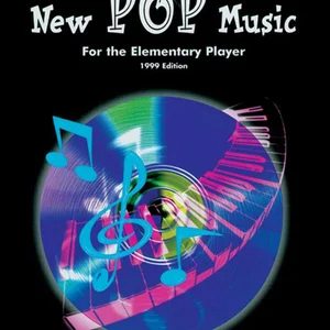 New Pop Music for the Elementary Player