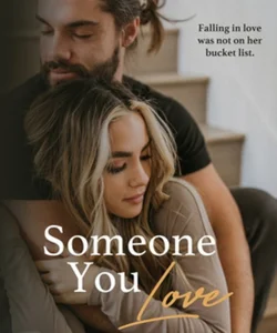 Someone You Love