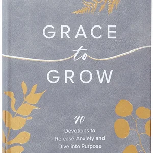 Grace to Grow