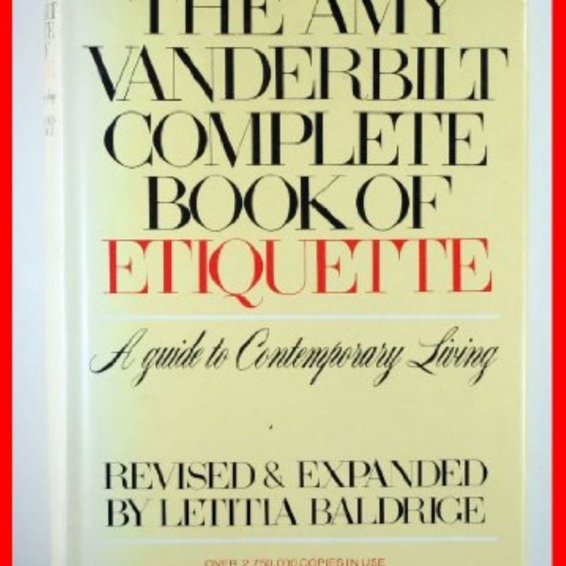 The Amy Vanderbilt's Complete Book of Etiquette