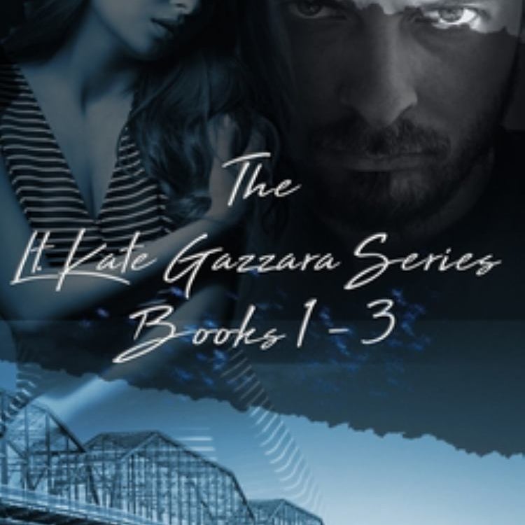 The Lt. Kate Gazzara Series - Books 1 - 3