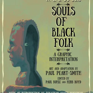 W. E. B. du Bois Souls of Black Folk