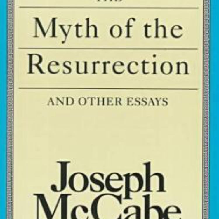 The Myth of the Resurrection and Other Essays