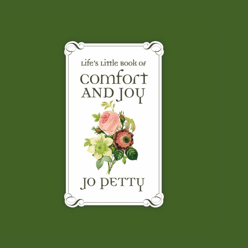 Life's Little Book of Comfort and Joy