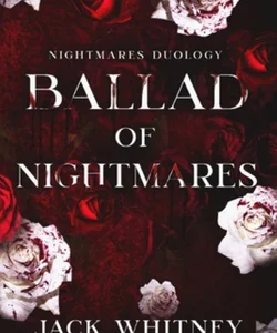 Ballad of Nightmares