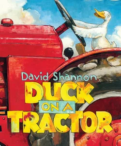 Duck on a Tractor