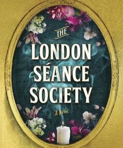 The London Seance Society