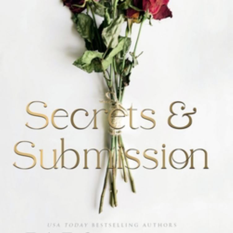 Secrets & Submission