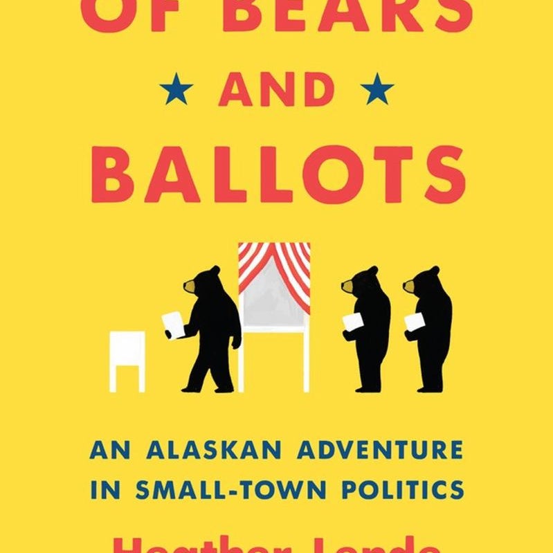 Of Bears and Ballots