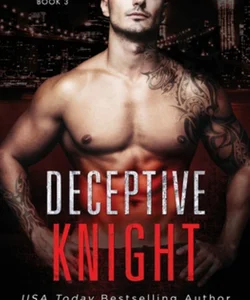 Deceptive Knight