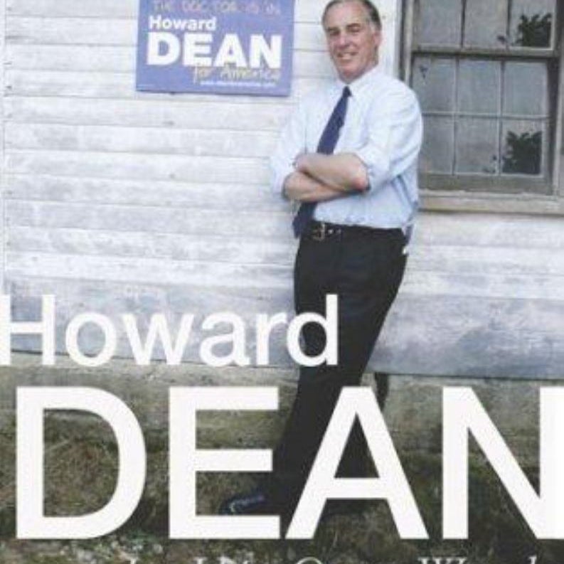 Howard Dean in His Own Words