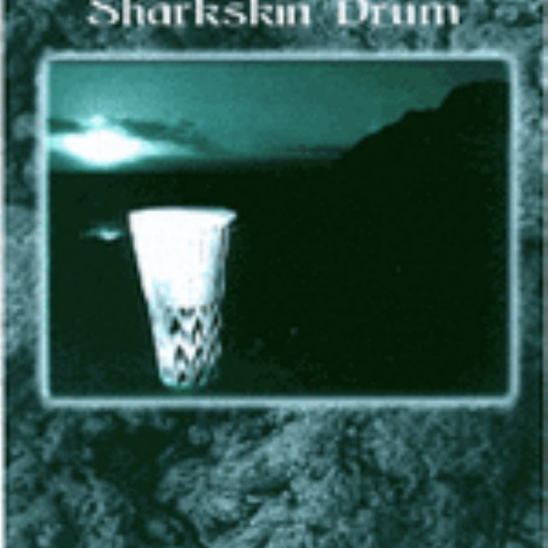 Night Is a Sharkskin Drum