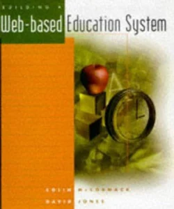 Building a Web-Based Education System