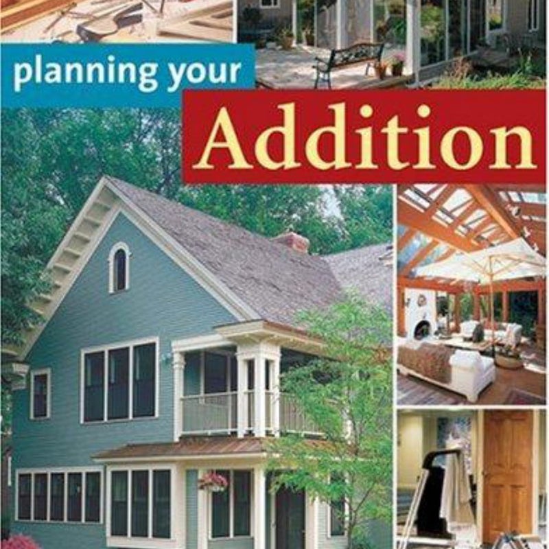 Planning Your Addition