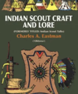 Indian Scout Craft and Lore