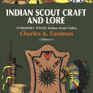 Indian Scout Craft and Lore