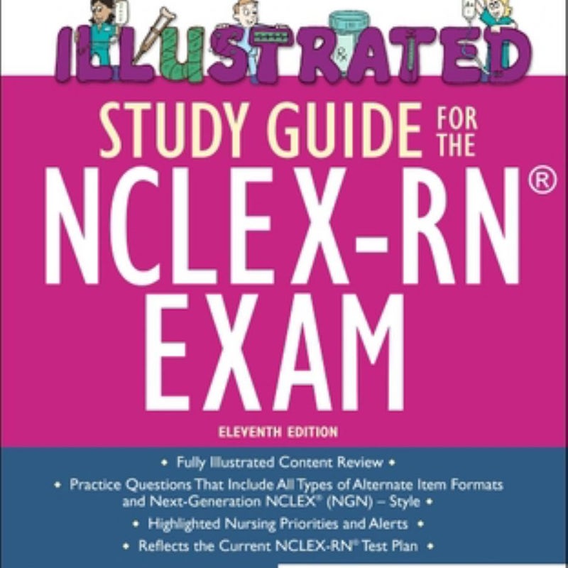 Illustrated Study Guide for the NCLEX-RN® Exam