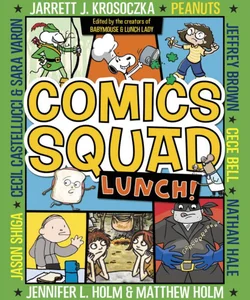 Comics Squad #2: Lunch!