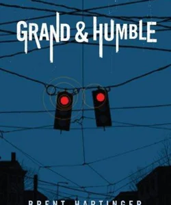 Grand and Humble