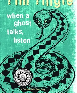 When a Ghost Talks, Listen