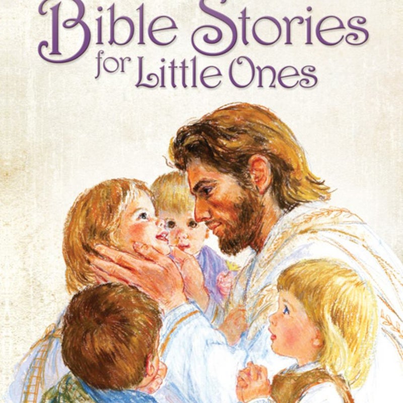 Bible Stories for Little Ones