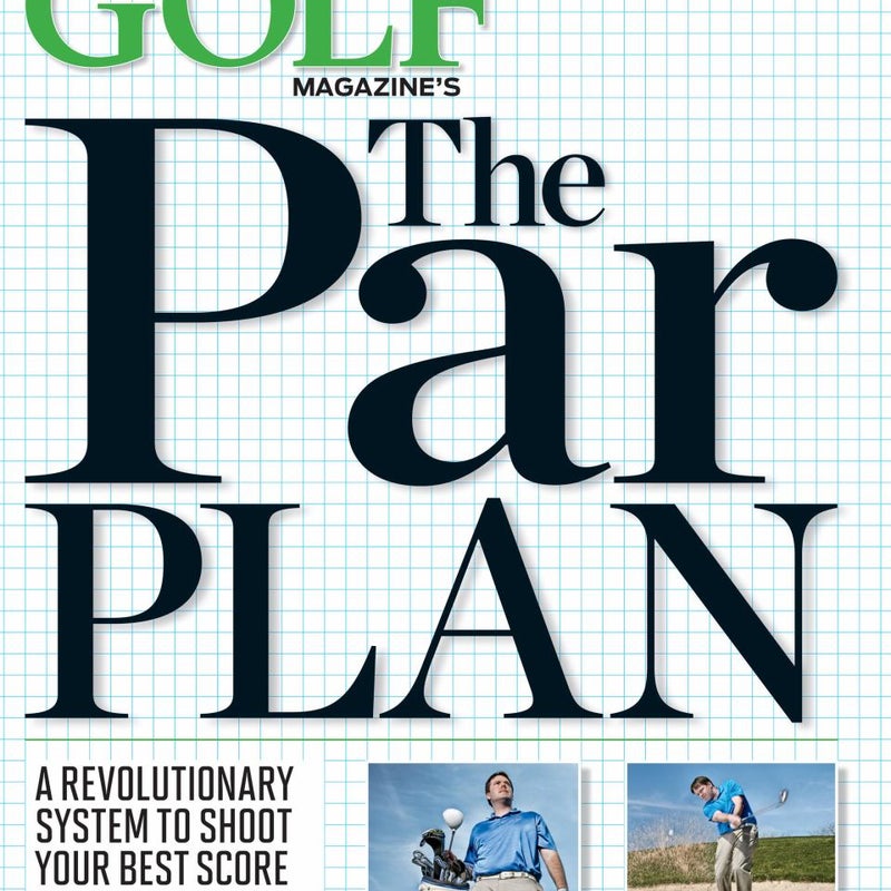 Golf Magazine's the Par Plan