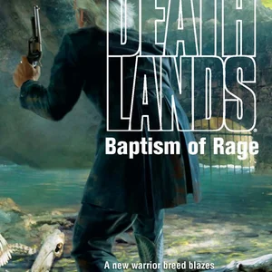 Baptism of Rage
