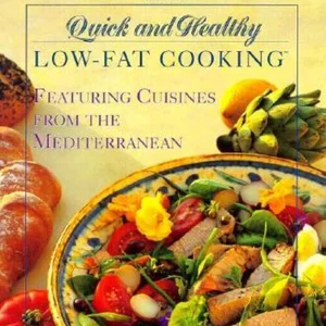 Prevention's Quick and Healthy Low-Fat Cooking